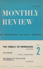 Monthly Review Vol. 04 (1952–1953), No. 02 (June 1952) Monthly Review Vol. 04 (1952–1953), No. 02 (June 1952)