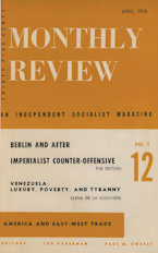 Monthly Review Vol. 05 (1953–1954), No. 12 (April 1954) Monthly Review Vol. 05 (1953–1954), No. 12 (April 1954)
