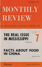 Monthly Review Vol. 14 (1962–1963), No. 07 (November 1962)