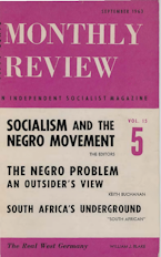 Monthly Review Vol. 15 (1963–1964), No. 05 (September 1963) Monthly Review Vol. 15 (1963–1964), No. 05 (September 1963)