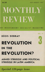 Monthly Review Vol. 19 (1967–1968), No. 03 (July-August 1967)