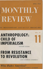 Monthly Review Vol. 19 (1967–1968), No. 11 (April 1968)