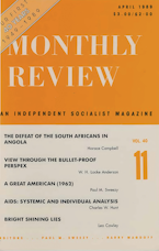 Monthly Review Vol. 40 (1988–1989), No. 11 (April 1989) Monthly Review Vol. 40 (1988–1989), No. 11 (April 1989)
