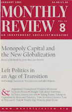 Monthly Review Vol. 53 (2001–2002), No. 08 (January 2002) Monthly Review Vol. 53 (2001–2002), No. 08 (January 2002)
