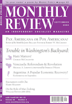 Monthly Review Vol. 56 (2004–2005), No. 04 (September 2004) Monthly Review Vol. 56 (2004–2005), No. 04 (September 2004)