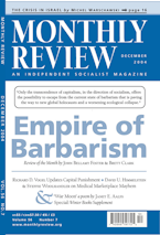 Monthly Review Vol. 56 (2004–2005), No. 07 (December 2004) Monthly Review Vol. 56 (2004–2005), No. 07 (December 2004)