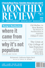Monthly Review Vol. 69 (2017–2018), No. 02 (June 2017) Monthly Review Vol. 69 (2017–2018), No. 02 (June 2017)