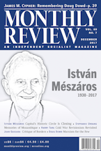 Monthly Review Vol. 69 (2017–2018), No. 07 (December 2017) Monthly Review Vol. 69 (2017–2018), No. 07 (December 2017)