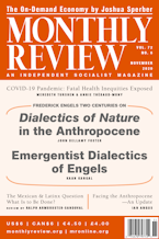 Monthly Review Vol. 72 (2020–2021), No. 06 (November 2020) Monthly Review Vol. 72 (2020–2021), No. 06 (November 2020)