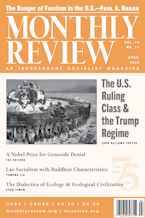 Monthly Review Vol. 76 (2024–2025), No. 11 (April 2025) Monthly Review Vol. 76 (2024–2025), No. 11 (April 2025)