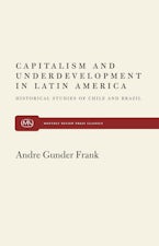 Capitalism and Underdevelopment in Latin America Capitalism and Underdevelopment in Latin America