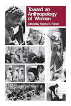 Cover of 'Toward Anthropology of Women' by Rayna R. Reiter 
