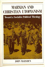 Cover of 'Marxian and Christian Utopianism' 