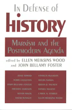 Cover of 'In Defense of History' by Ellen Meiksins Wood and John Bellamy Foster 