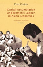 Capital Accumulation and Women’s Labor in Asian Economies