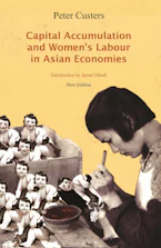 Cover of 'Capital Accumulation and Womens Labor in Asian Economies' by Peter Custers 