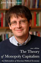 Cover of 'The Theory of Monopoly Capitalism' by John Bellamy Foster 