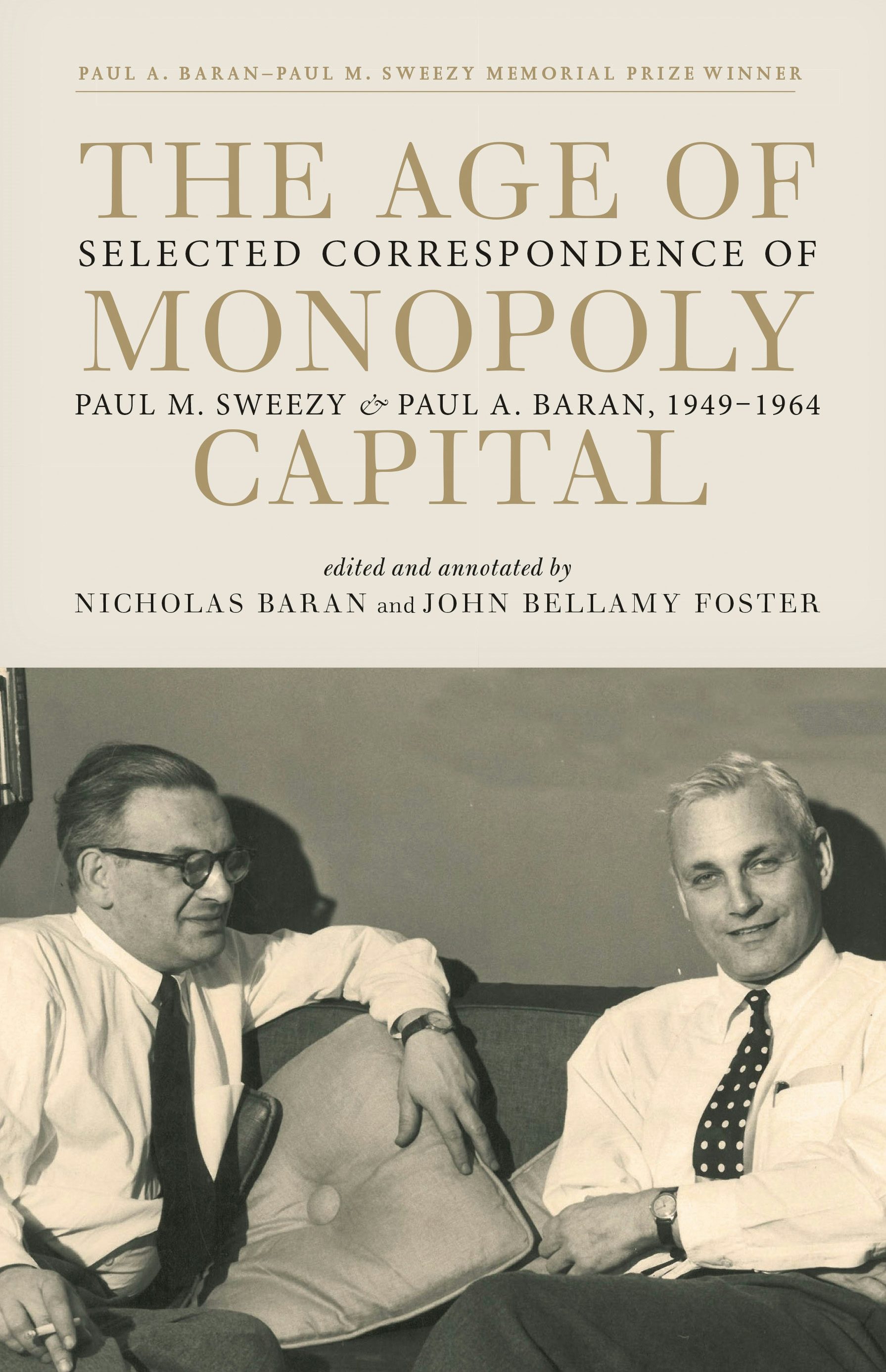 The Age of Monopoly Capital - Monthly Review Press