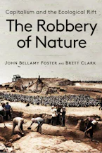 Cover of 'The Robbery of Nature' by John Bellamy Foster and Brett Clark 
