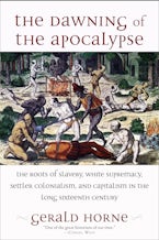 The Dawning of the Apocalypse