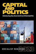 Cover of 'Capital and Politics' by Greg Albo, Alfredo Saad-Filho and Nicole Aschoff 