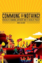 Commune or Nothing!