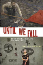 Cover of 'Until We Fall' by Helena Sheehan 