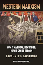Cover of 'Western Marxism' by Domenico Losurdo and Gabriel Rockhill 