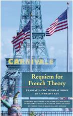 Requiem for French Theory