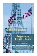 Requiem for French Theory