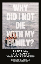 Cover of 'Why Did I Not Die with My Family?' by Richard Hardigan 